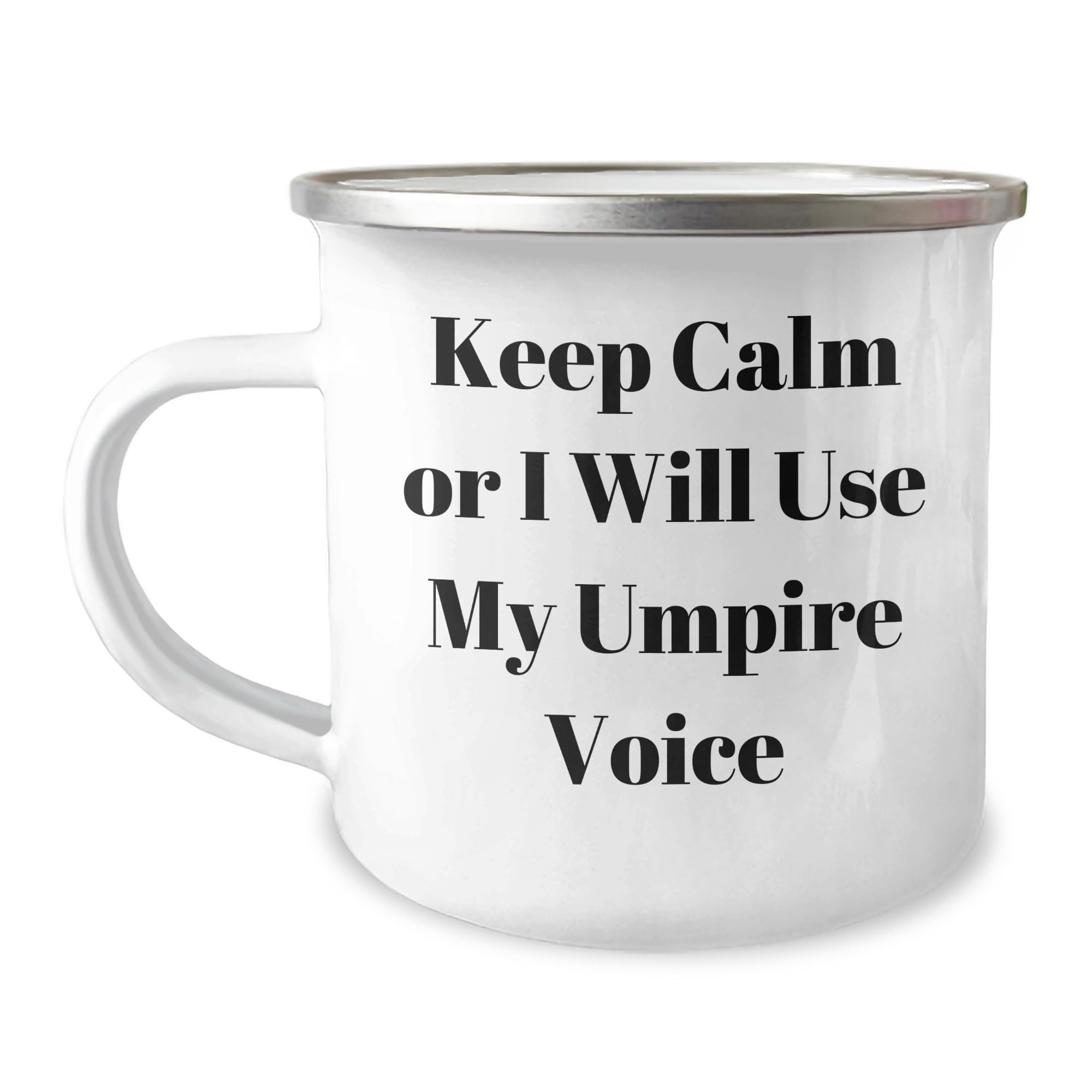 Umpire Gifts for Him Her Friends Family Keep Calm Or I Will Use My Umpire Voice Christmas Camping Mug Unique Presents
