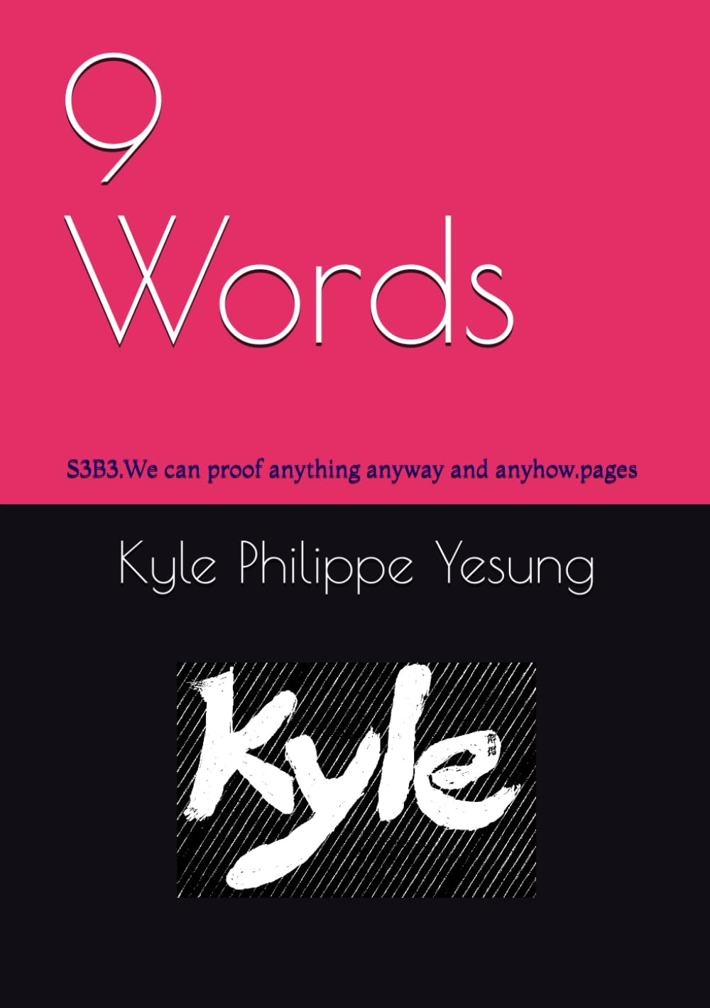 9 Words: S3B3.We can proof anything anyway and anyhow.pages (9 Words: Transitions)