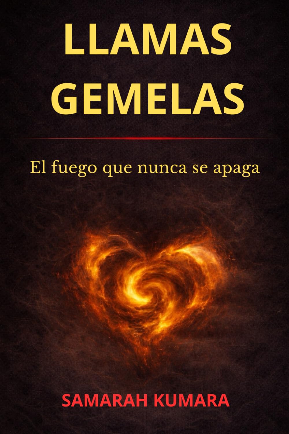 LLAMAS GEMELAS: El fuego que nunca se apaga