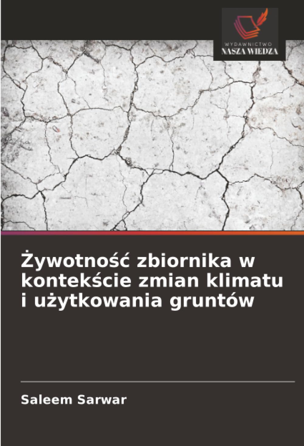 ¿ywotno¿¿ zbiornika w kontek¿cie zmian klimatu i u¿ytkowania gruntów