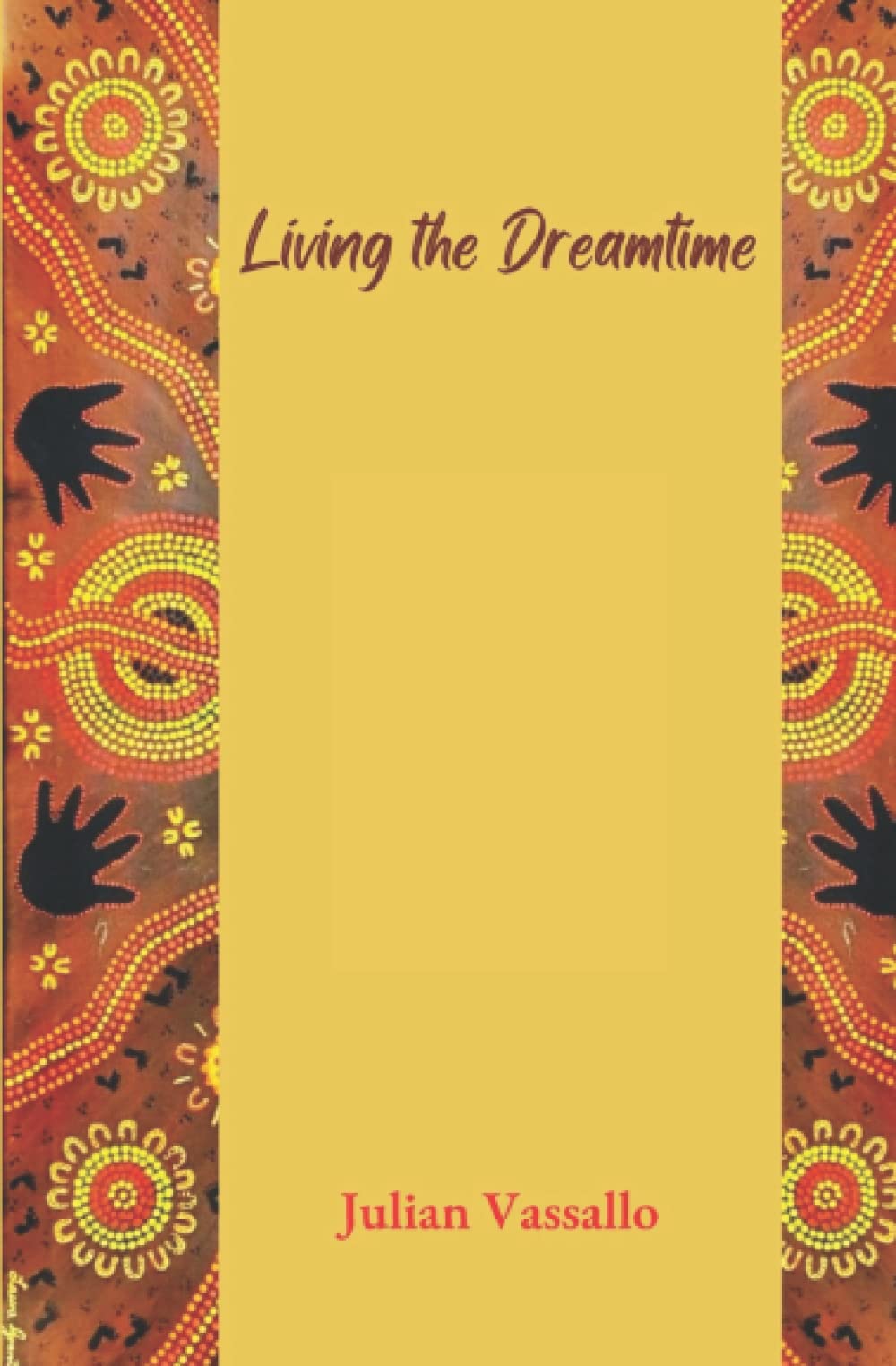 Living the Dreamtime