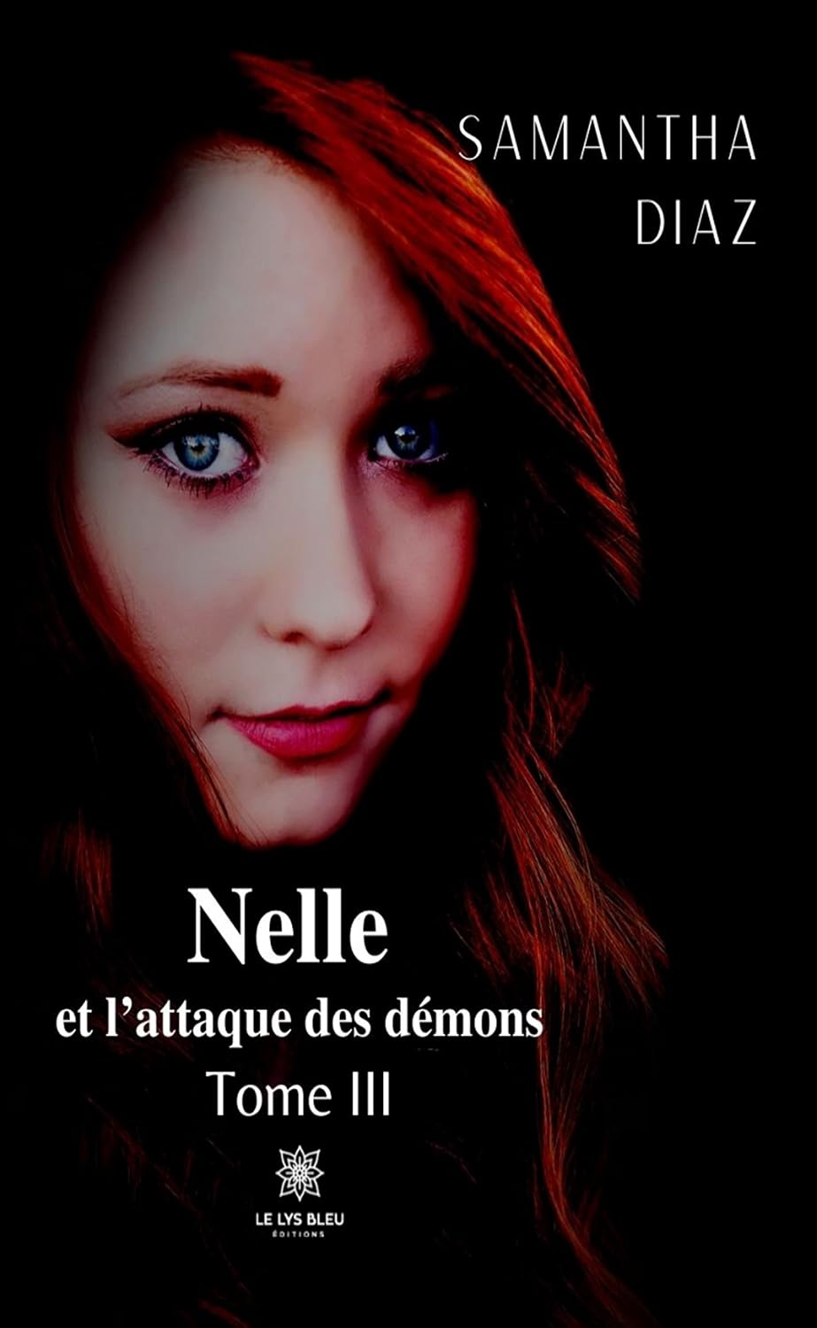 Nelle et l’attaque des démons - Tome 3 (Nelle et l'attaque des démons) (French Edition)