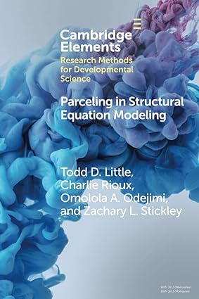 Parceling in Structural Equation Modeling (Elements in Research Methods for Developmental Science)-Wow! eBook