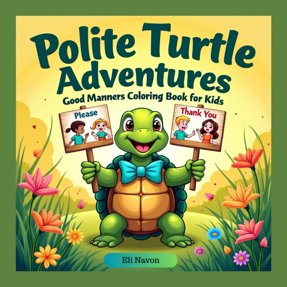 Polite Turtle Adventures: Good Manners Coloring Book for Kids