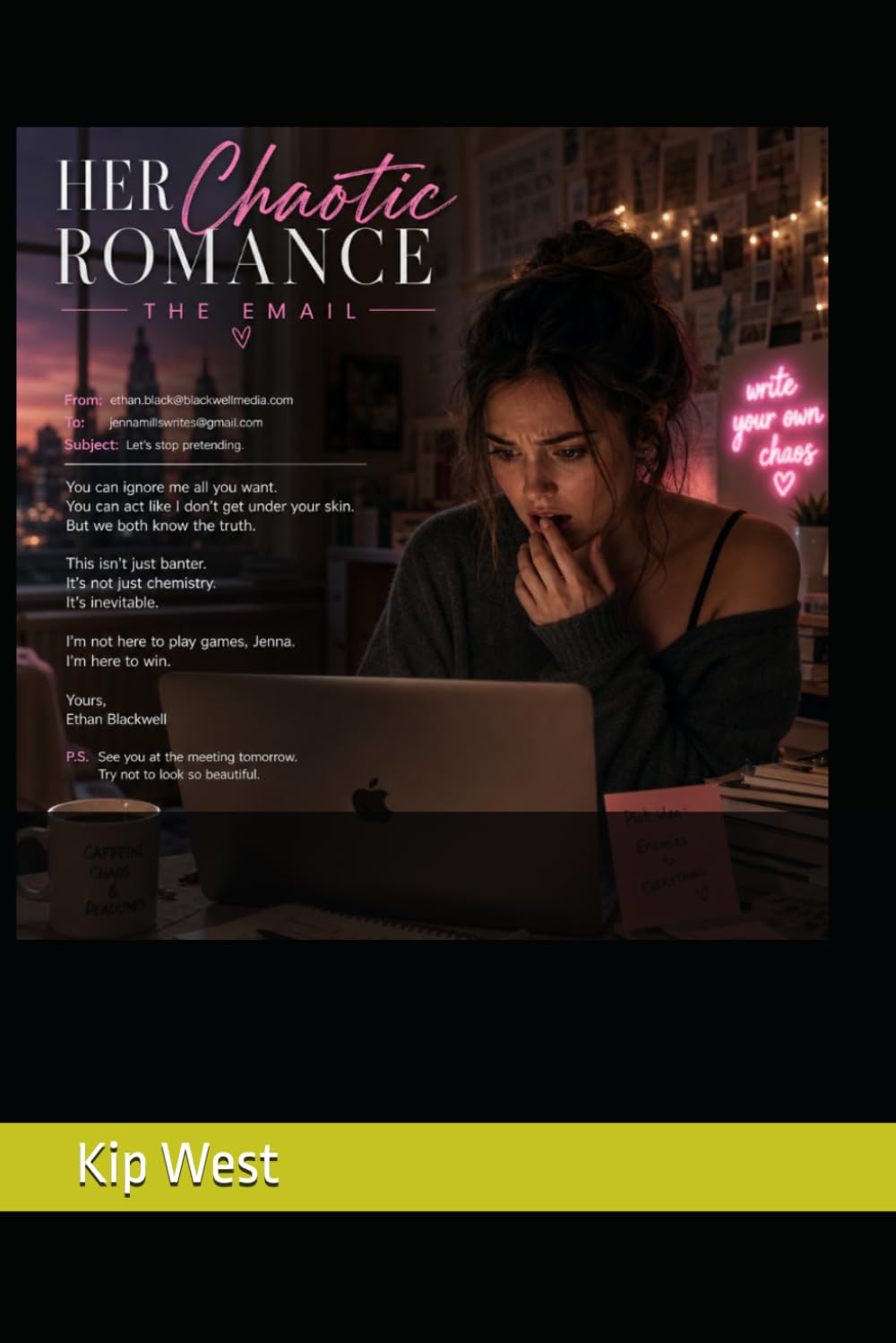 Her Chaotic Romance: The Email