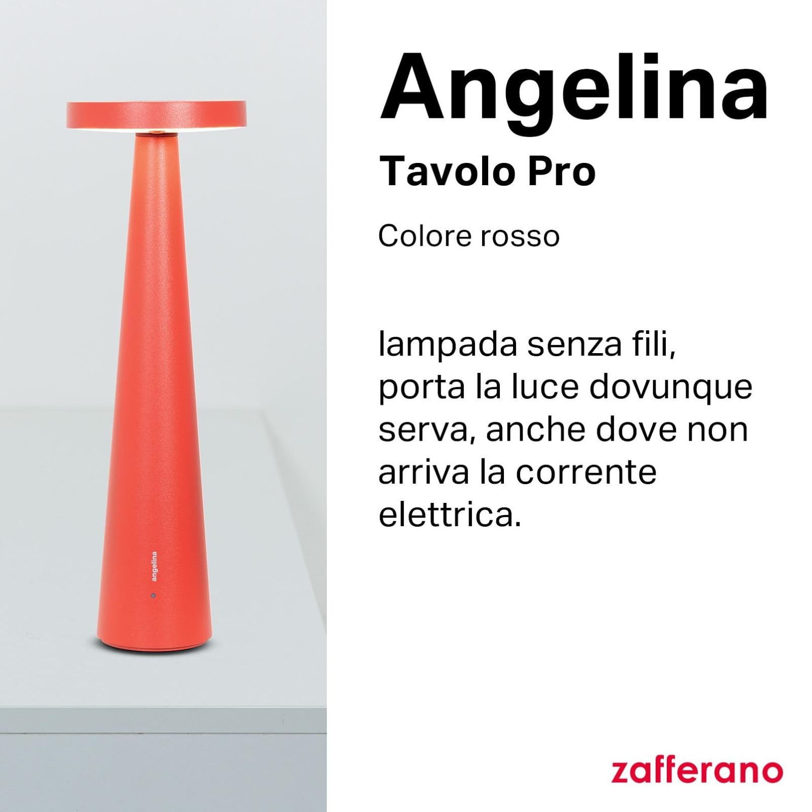 Zafferano, Lampada Angelina, Lampada da Tavolo Ricaricabile e Senza Fili con Controllo Touch e con Testa Orientabile, Adatta per Interni, Dimmer, 2200-3000 K, Altezza 26 cm, Colore Rosso