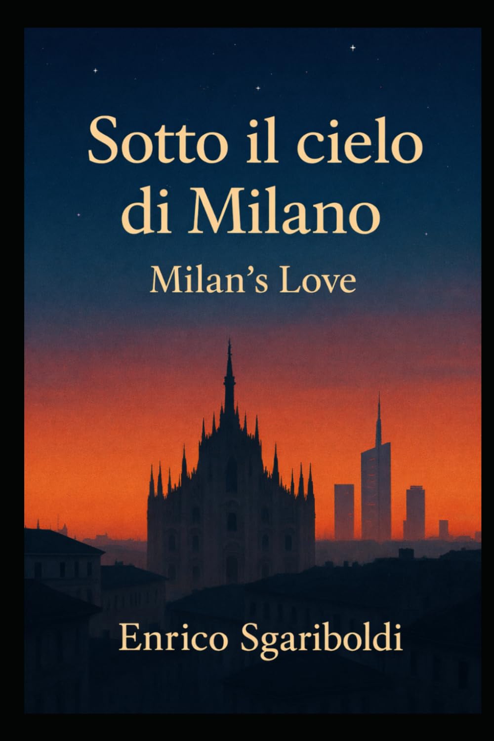 Sotto il cielo di Milano: Milan's Love
