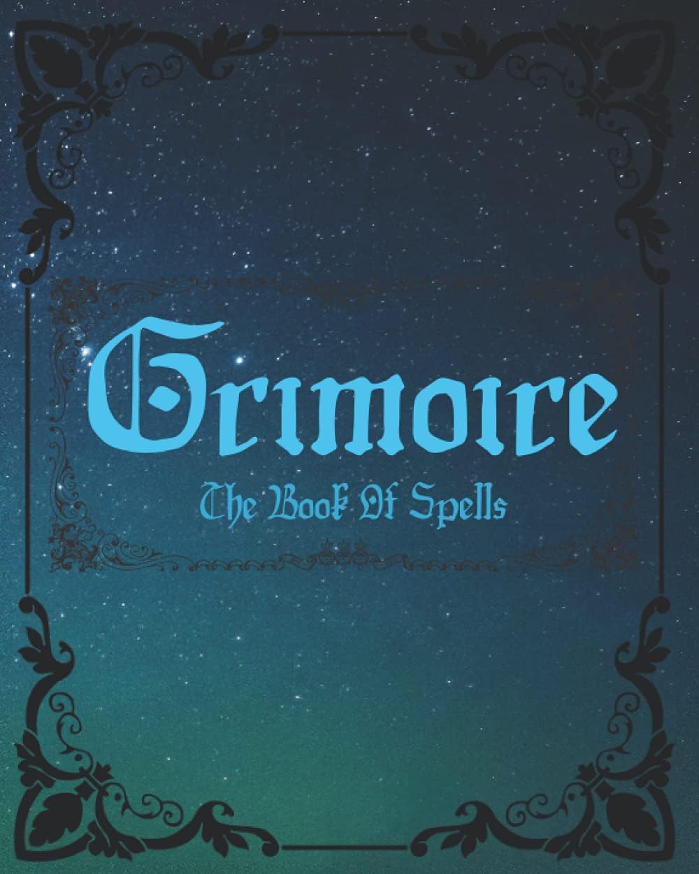 Grimoire : Book Of Spells: Grimoire for halloween present, 8"x10" size, 100 pages. Great Halloween Gift for magic lovers