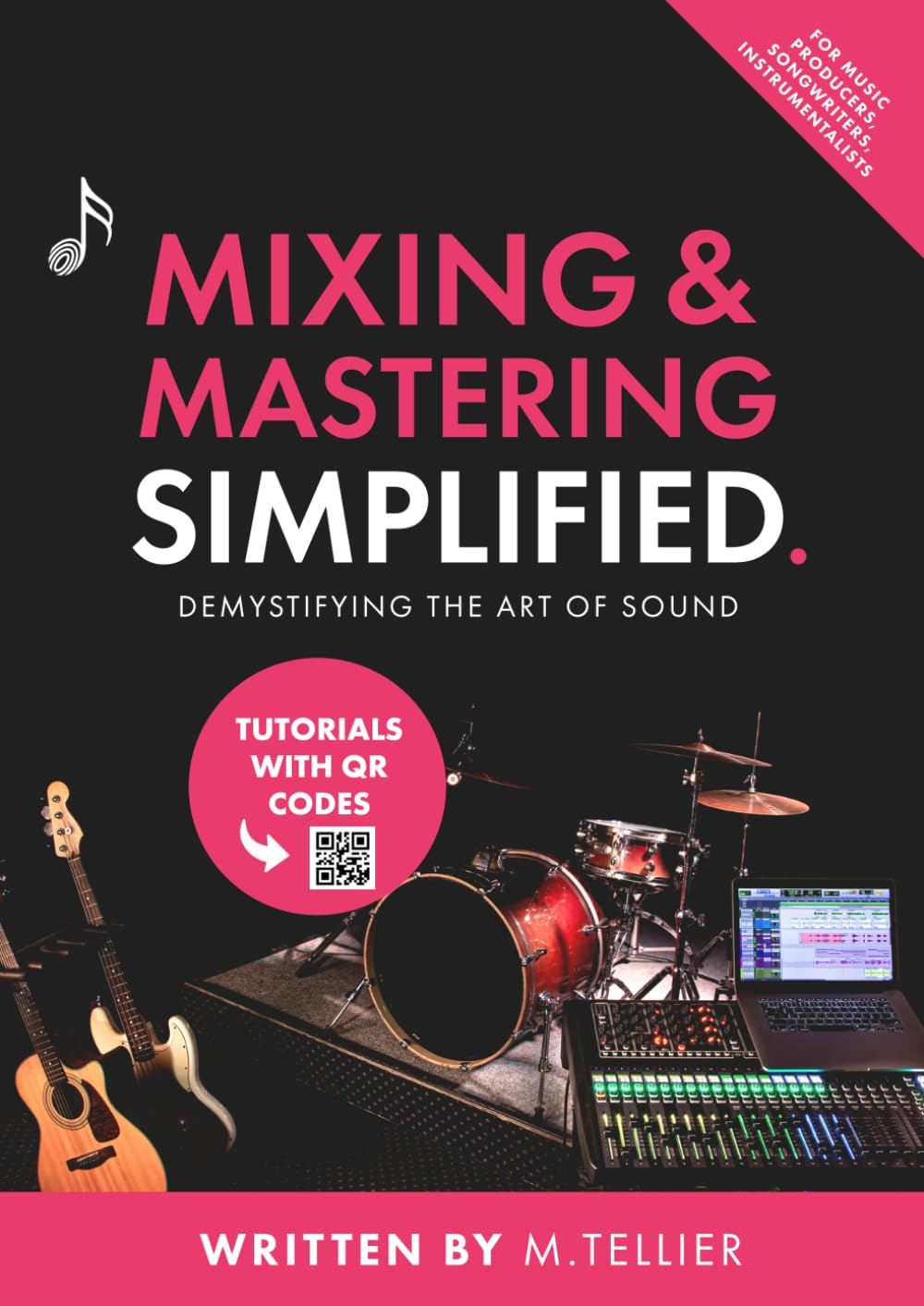 Mixing & Mastering Simplified: Demystifying The Art Of Sound