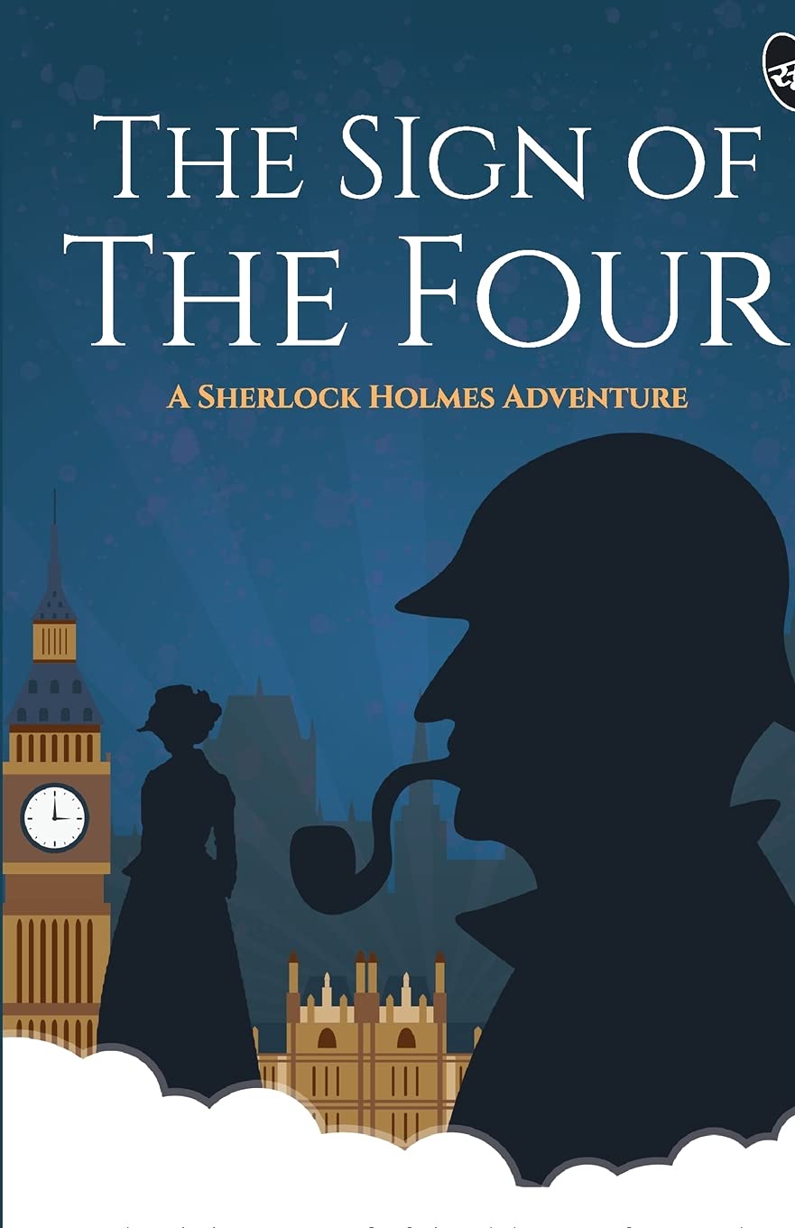 The Sign of the Foura Sherlock Holmes Adventure