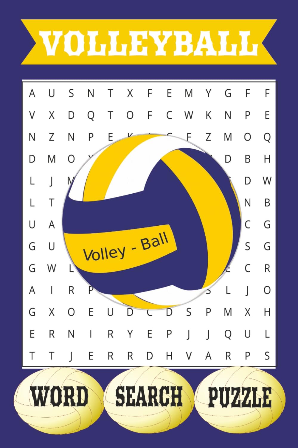 Volleyball Word Search Puzzle: Bump, Set, Solve! A Fun Volleyball Word Search Book with 55 Puzzles and Solutions for Fans, Players, and Game Day Brain Breaks