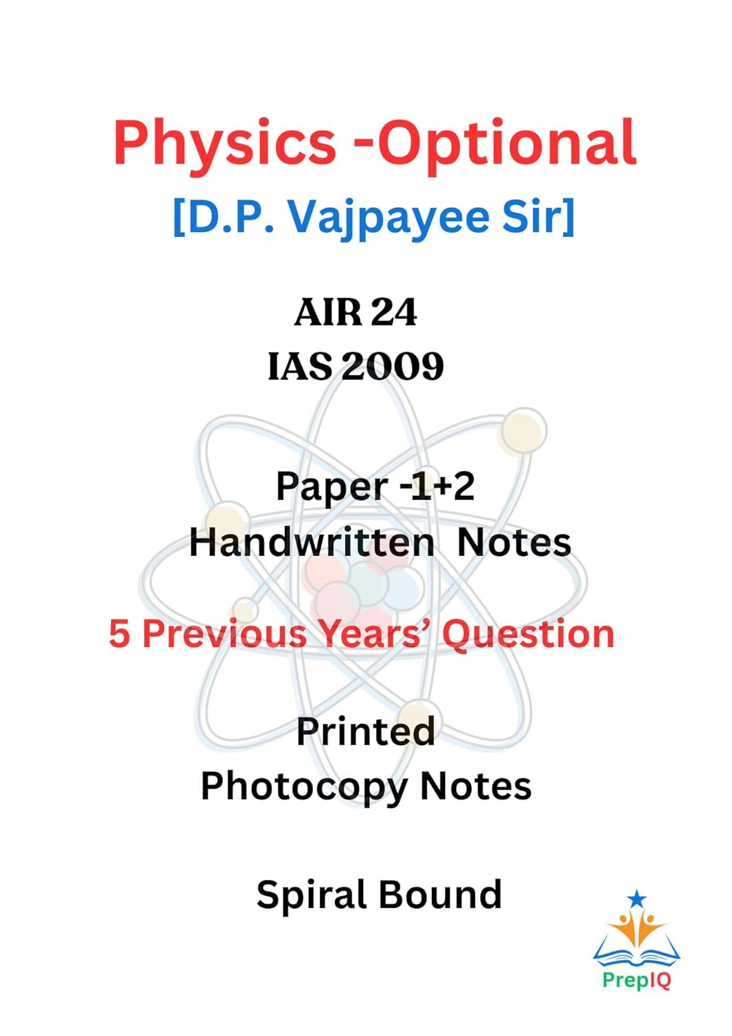 Full Set Physics Optional Class Notes for UPSC IAS Mains by Vajpayee Sir (DIAS) | Handwritten Study Material with Preparation Strategy and Past 5 Years Question Papers | Latest Syllabus
