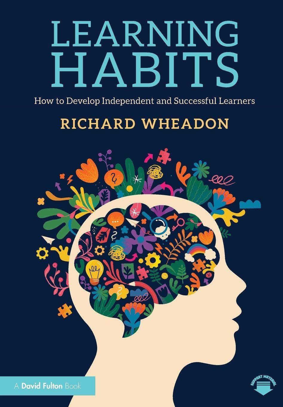 Learning Habits: How to Develop Independent and Successful Learners