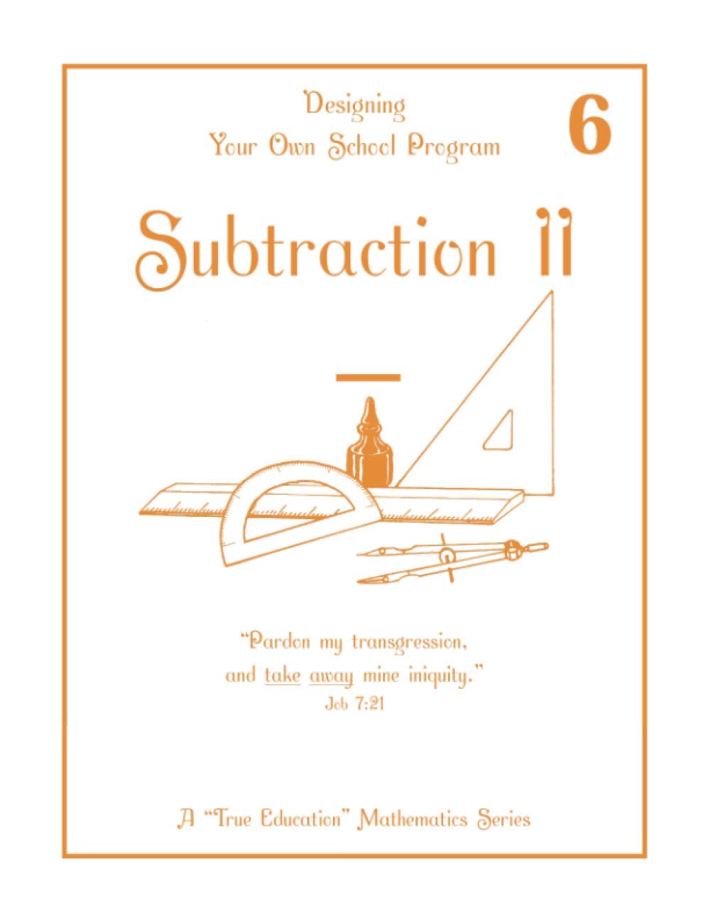 Subtraction II: Math Lesson 6