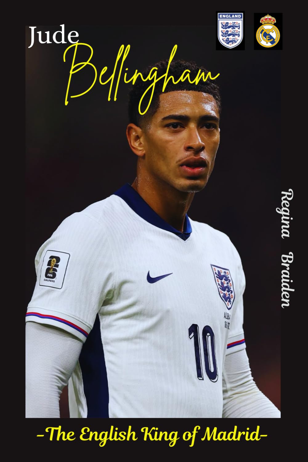 Jude Bellingham: The English King of Madrid