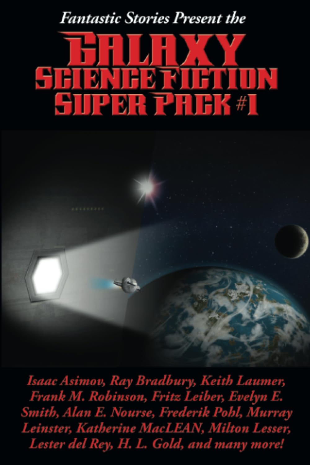 Fantastic Stories Present the Galaxy Science Fiction Super Pack #1: A Positronic Book: 19 (Positronic Super Pack)
