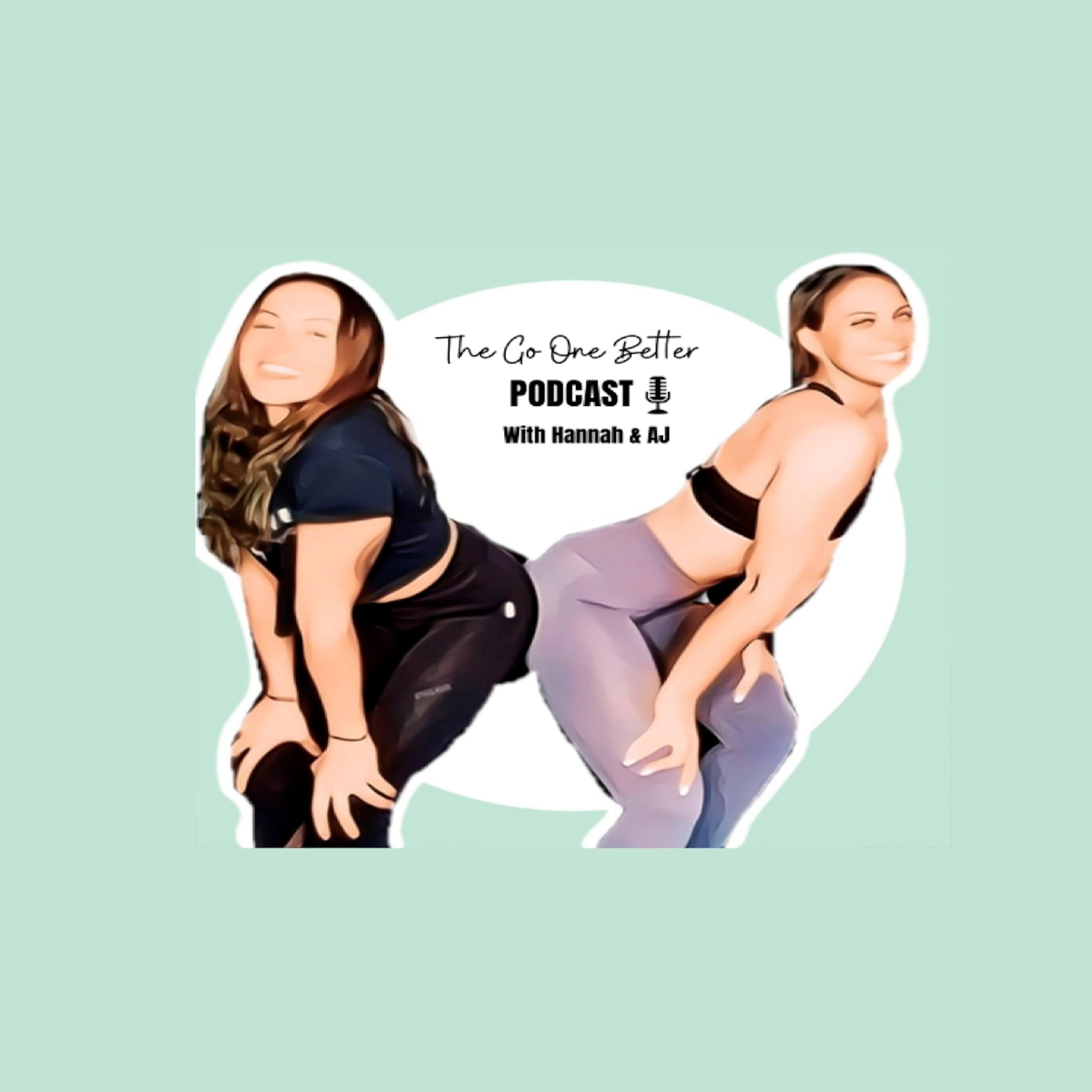 The Go One Better Podcast