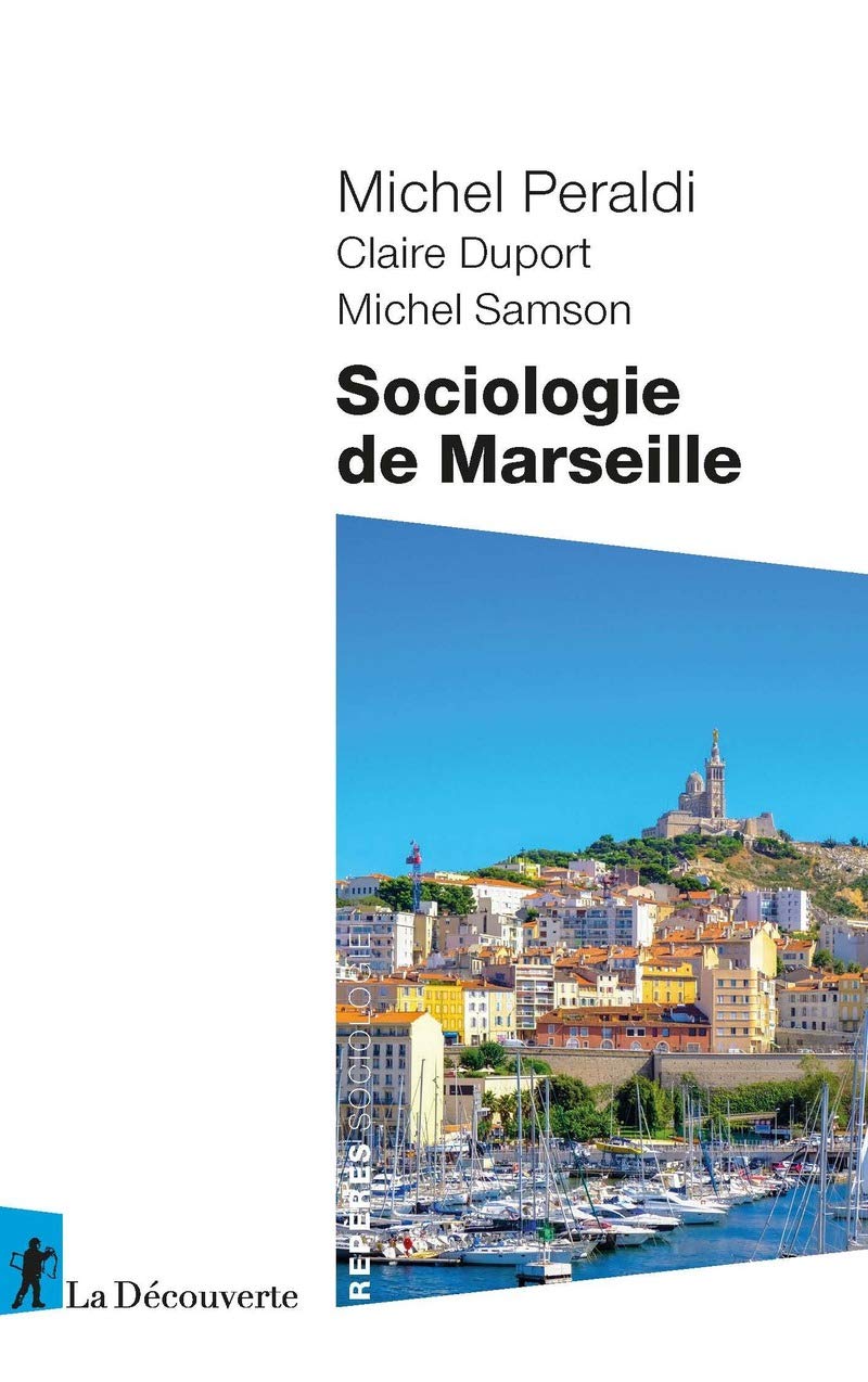 Sociologie de Marseille (Repères)
