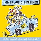  Immer auf die Kleinen: Märchen, Macken, Moritaten