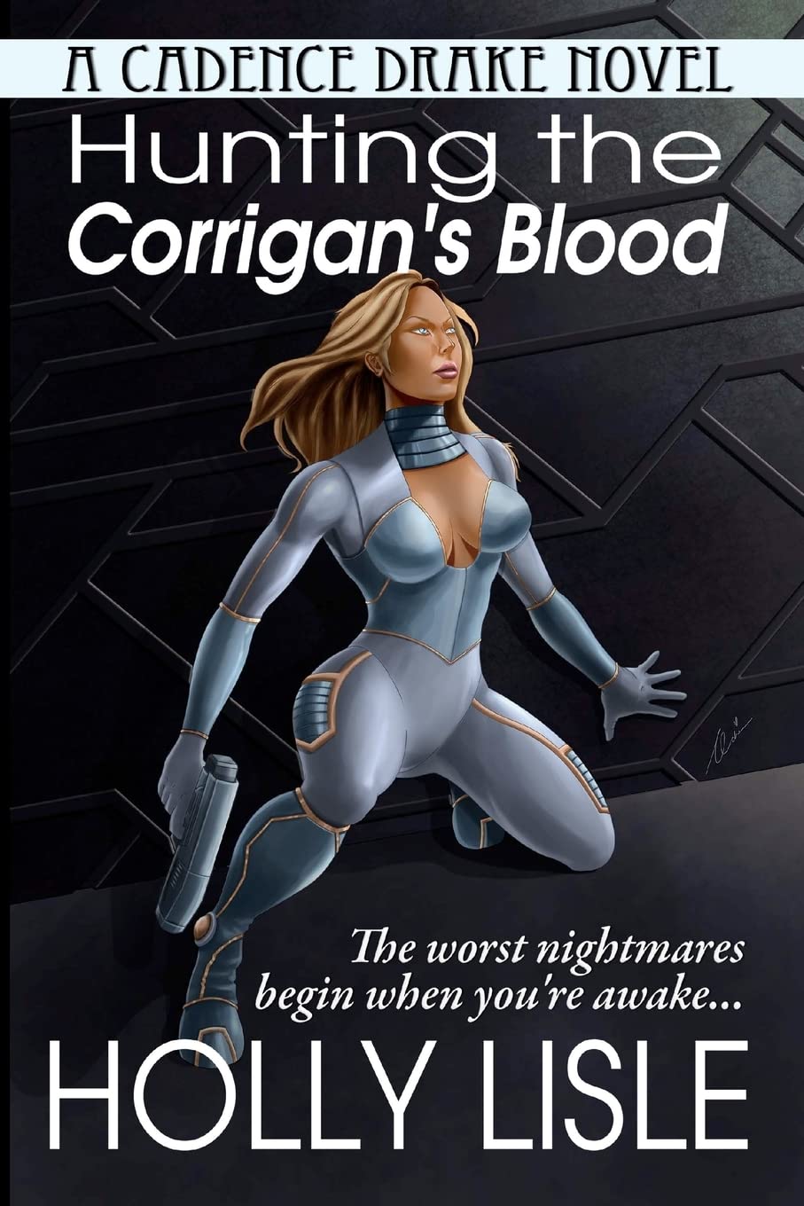 Hunting the Corrigan's Blood: A Cadence Drake Novel: Volume 1