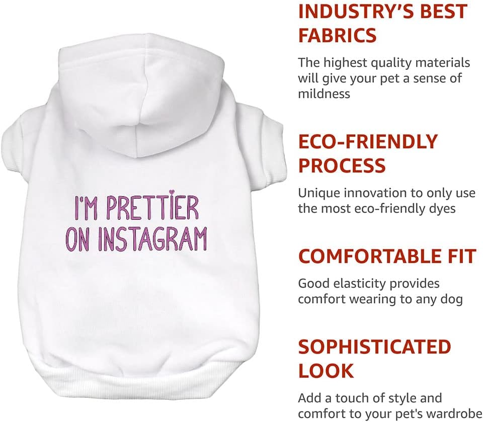I'm Prettier Dog Hoodie - Quotes Printed - Social Media - Black, 2XL