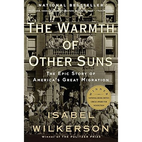 The Warmth of Other Suns: The Epic Story of America's Great Migration Cover