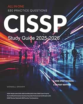 CISSP Study Guide 2025-2026: Unofficial All in One CISSP
