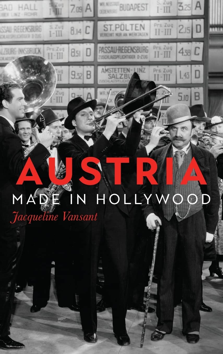 Austria Made in Hollywood livre histoire cinéma américain et autrichien