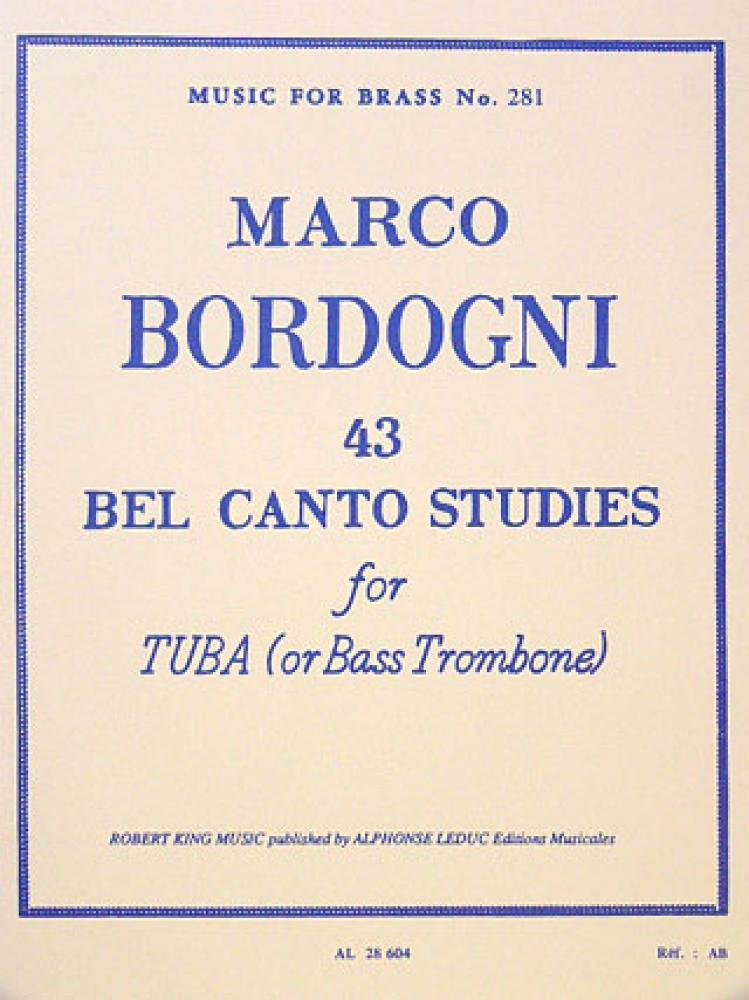 43 Bel Canto Studies for Tuba (or Bass Trombone)(Music for Brass No. 281)