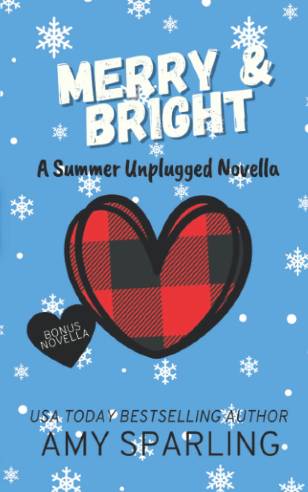 Merry & Bright: A Summer Unplugged Novella