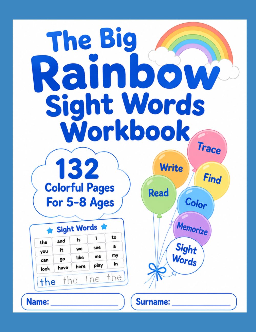 The Big Rainbow Sight Words Book: 132 Colorful Pages
