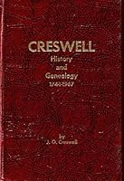 Creswell history and genealogy, 1744-1967 B0006BSTJ2 Book Cover