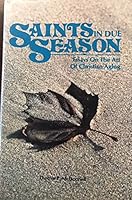 Saints in Due Season 0879736232 Book Cover