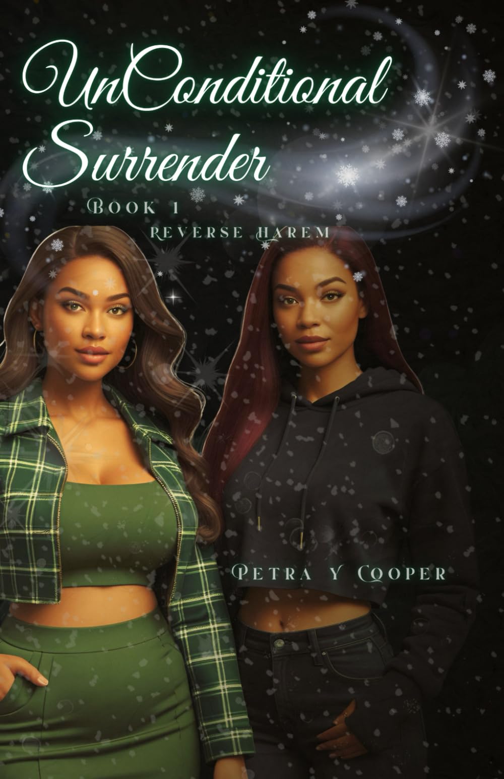 UnConditional Surrender: Book 1 Reverse Harem