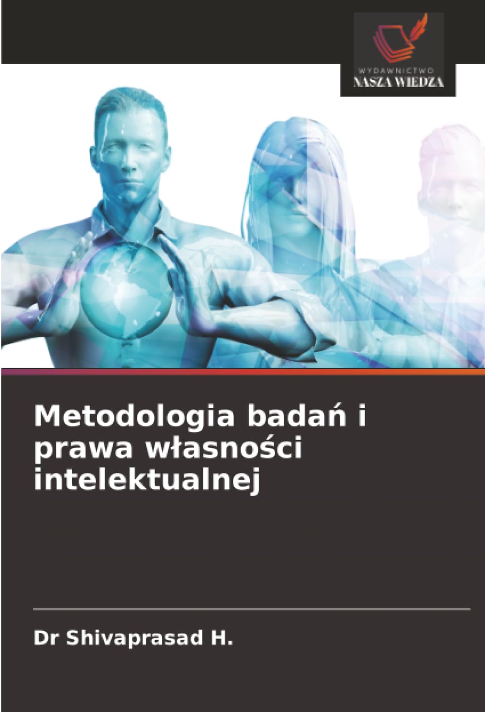 Metodologia badań i prawa wlasności intelektualnej
