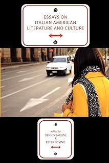 Essays on Italian American Literature and Culture