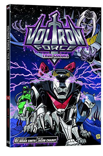 Voltron Force 6: True Colors