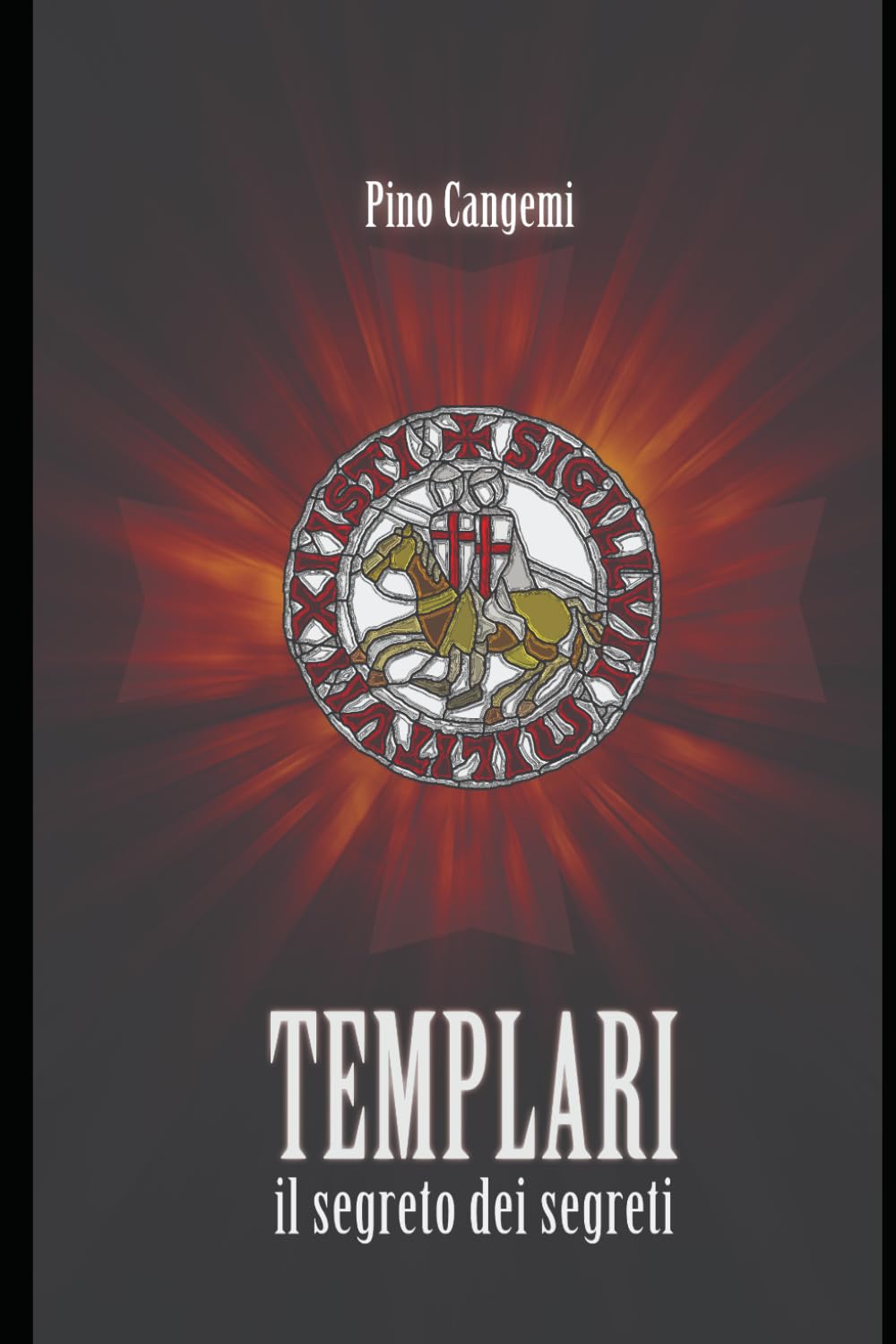 TEMPLARI:: IL SEGRETO DEI SEGRETI