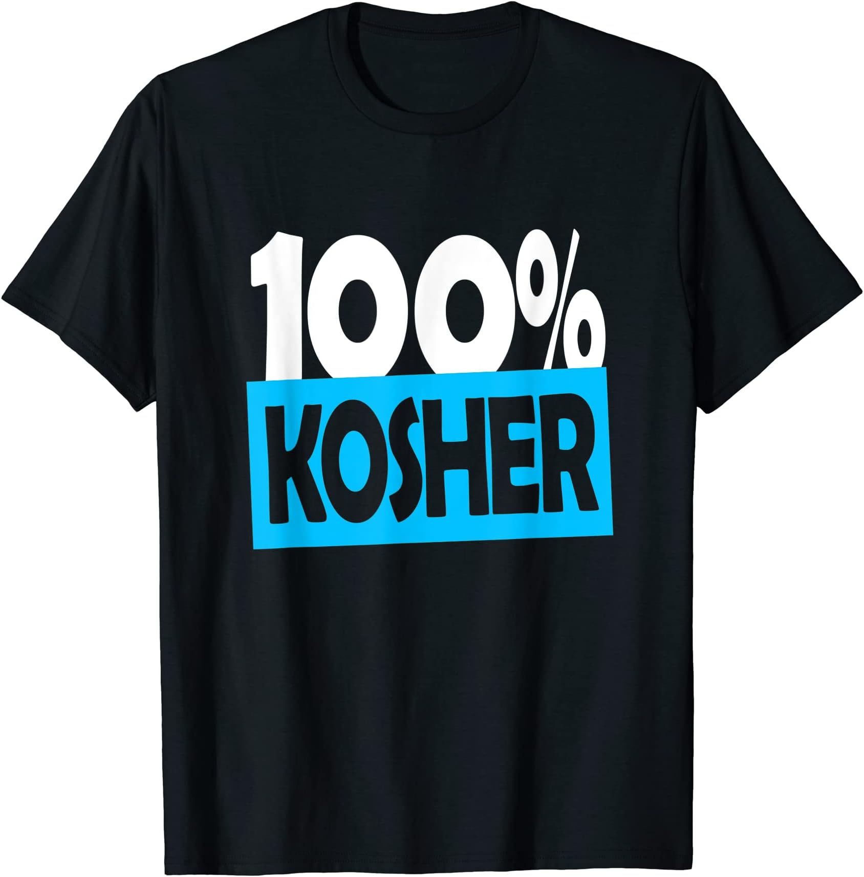 100% Kosher Passover Jewish Holiday gifts T-Shirts100% Kosher Funny Passover Jewish Holiday T Shirt T-ShirtOEKO-TEX STANDARD 100