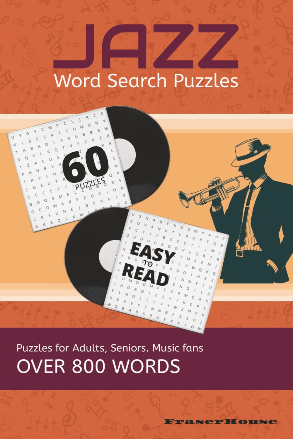 Jazz Word Search Puzzle: 60 Easy-to-Read Jazz Themed Brain Teasers