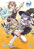 Mushoku Tensei: Jobless Reincarnation, Vol. 1