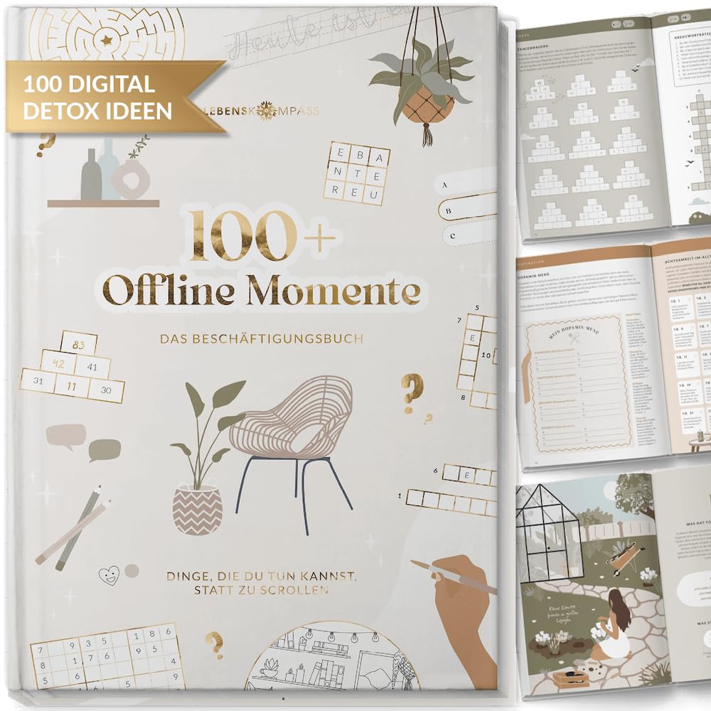 Lebenskompass® Beschäftigungsbuch – 100 kreative Beschäftigungen für weniger Screentime & mehr Me-Time – Inspirationen, Rätsel & Challenges - Offline-Buch