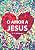 Capa de Amor a Jesus, por C. H. Spurgeon