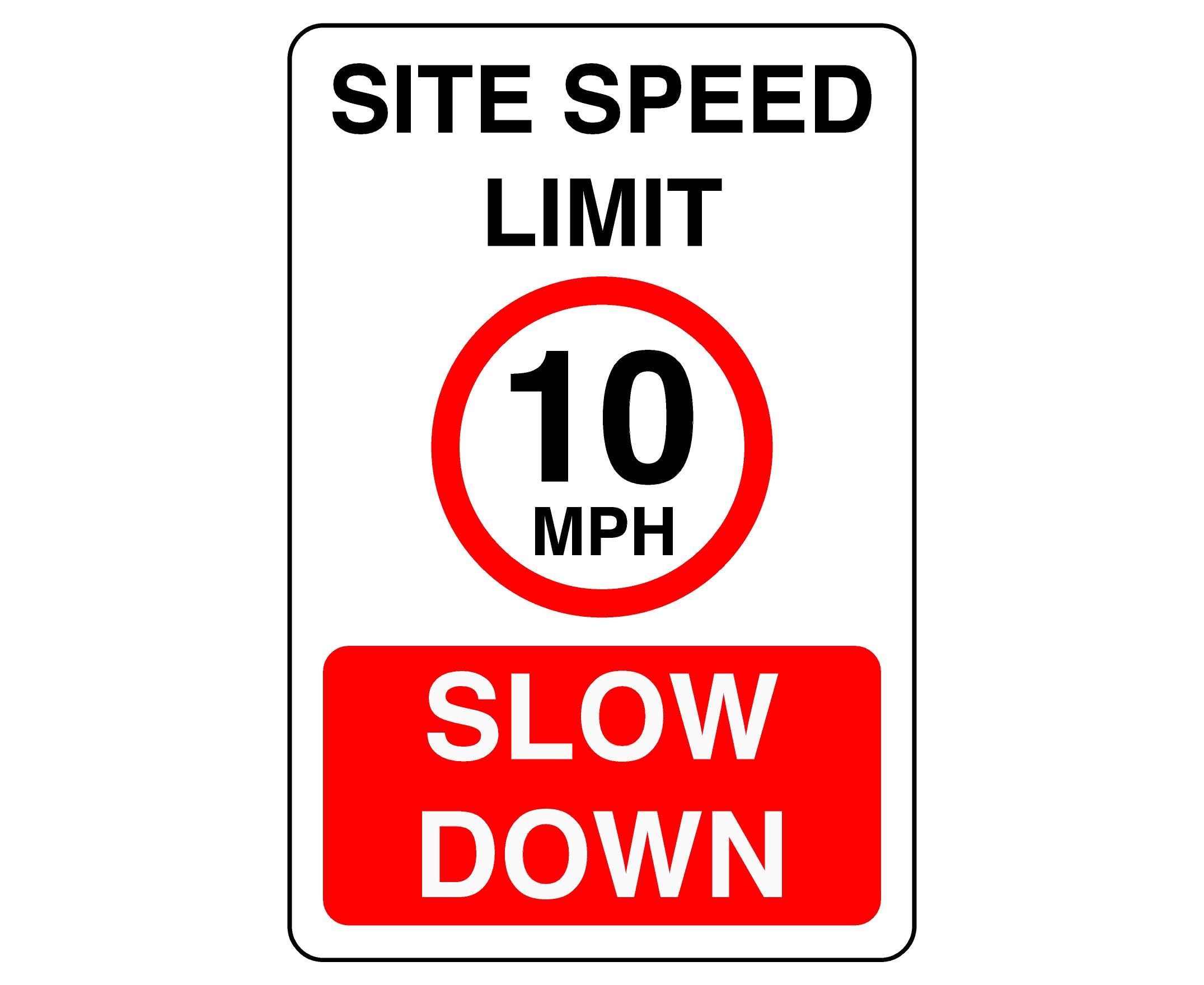 Site speed limit 10mph slow down - 3mm Aluminum Dibond high-visibility and durability for indoor/outdoor usage (600mm x 400mm) Ensures Safety Within 20m Viewing Distance.