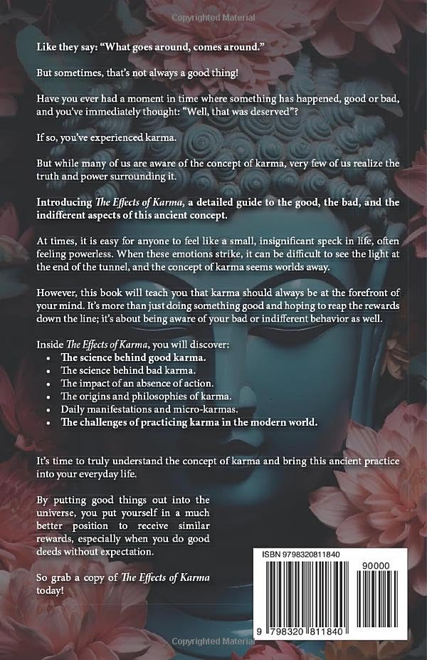 THE EFFECTS OF KARMA: THE GOOD, THE BAD & THE INDIFFERENT! - Image 2