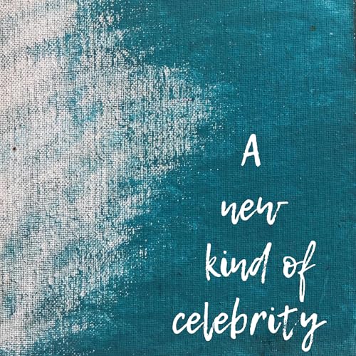 A new kind of celebrity Titelbild