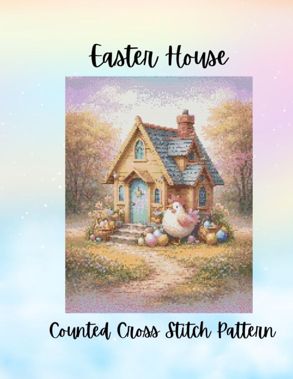 Easter Egg House: Pastel Spring Counted Cross Stitch Pattern
