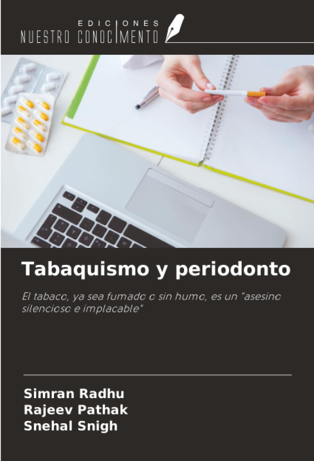 Tabaquismo y periodonto: El tabaco, ya sea fumado o sin humo, es un "asesino silencioso e implacable"