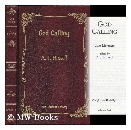 God Calling By Two Listeners: Russell, A J (ed): Amazon.com: Books