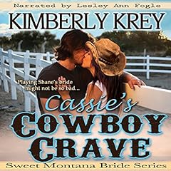 Cassie's Cowboy Crave Audiobook By Kimberly Krey cover art